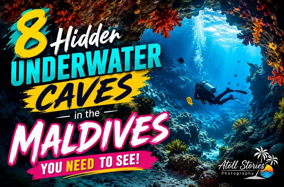 8 Hidden Underwater Caves in the Maldives You Need to See