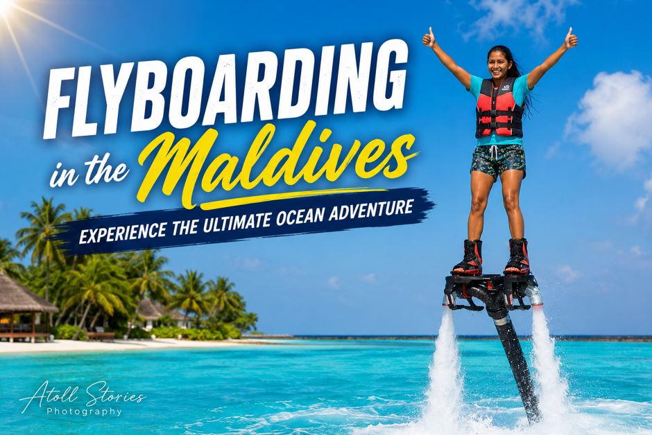 Flyboarding in the Maldives: Experience the Ultimate Ocean Adventure